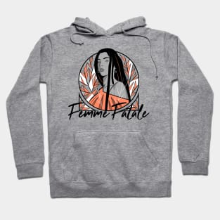 Femme Fatale Hoodie